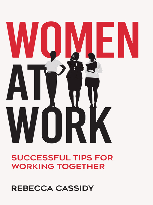 Title details for Women at Work by Rebecca Cassidy - Available